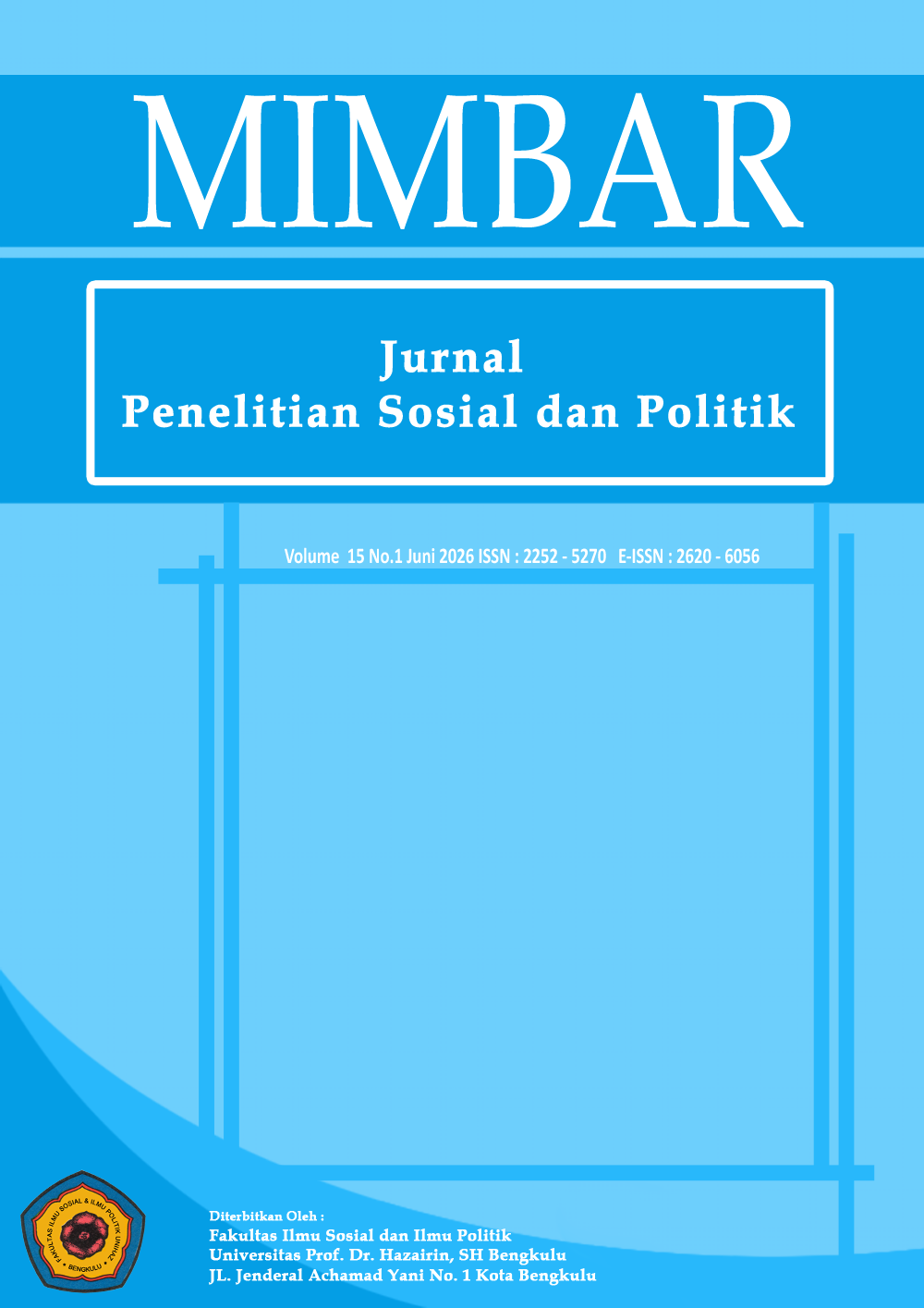 					Lihat Vol 15 No 1 (2026): Mimbar : Jurnal Penelitian Sosial dan Politik (Juni) - on process
				